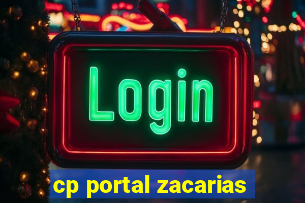 cp portal zacarias